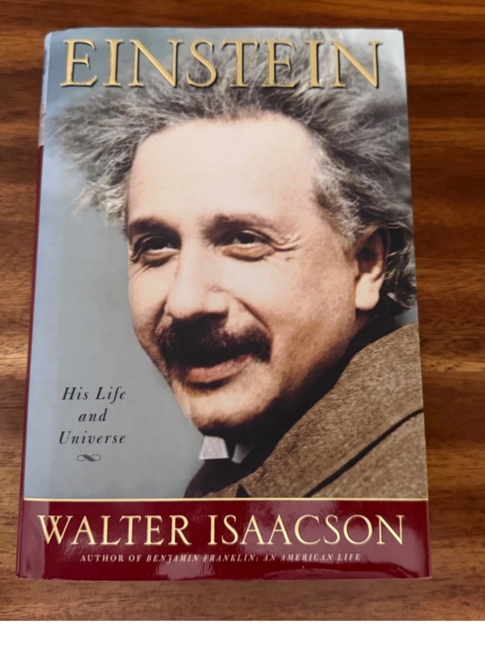 Einstein: His Life and Universe by Walter Isaacson (Hardcover)
